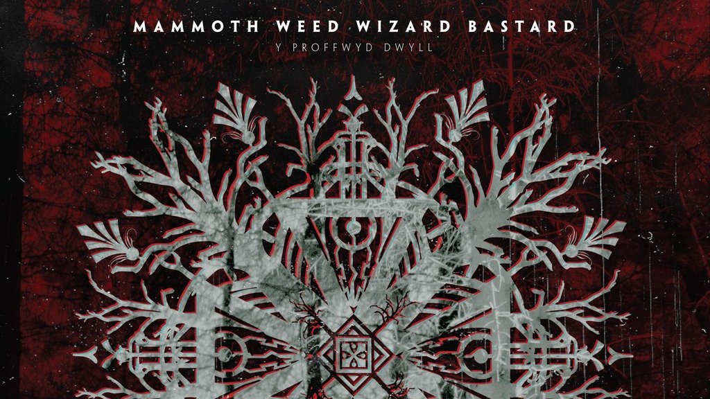 Mammoth Weed Wizard Bastard &#039;Y Proffwyd Dwyll&#039; album cover