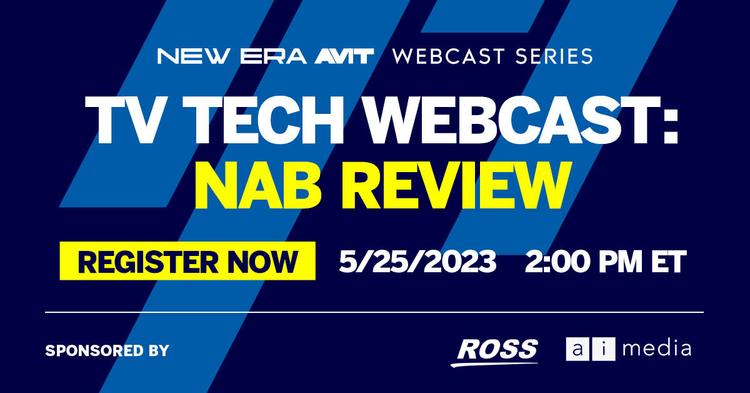 Join Us for a Review of the 2023 NAB Show | TV Tech