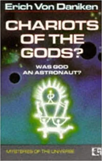 10. Chariots of the Gods&nbsp;by Erich Von Daniken&nbsp;