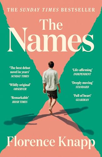 The Names: 'the Best Debut Novel in Years' Sunday Times
