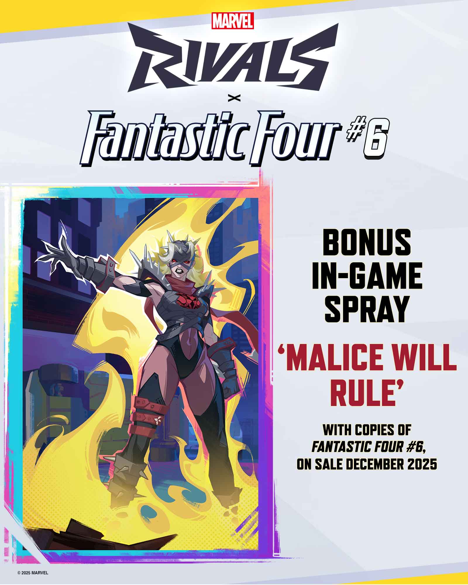 Marvel Rivals 'Malice Will Rule' spray showing Malice standing in front of flames with her arm outstretched