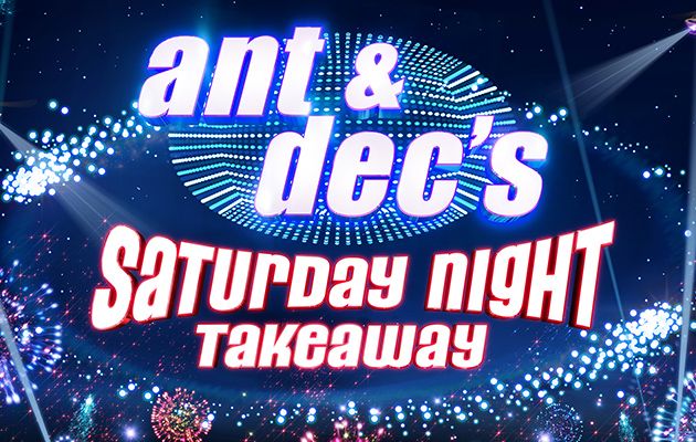 Ant and Dec&#039;s Saturday Night Takeaway