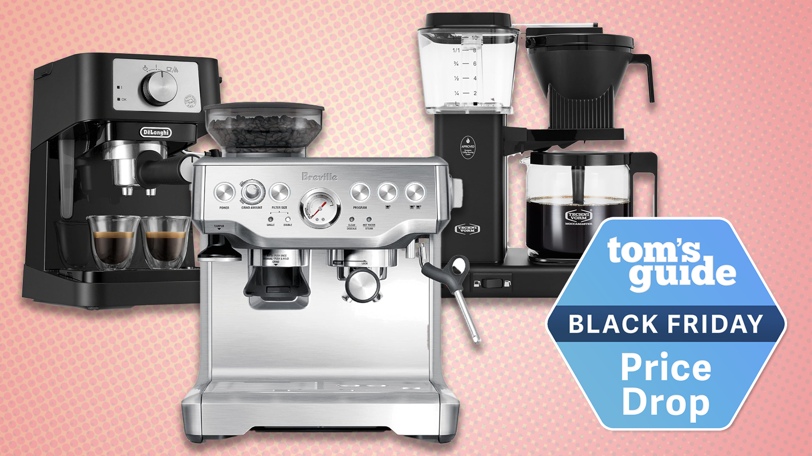 a composite image on a pink dotted background and a blue tom&#039;s guide black friday deal badge showing the breville barista express, technivorm moccamaster select, and de&#039;longhi stilosa