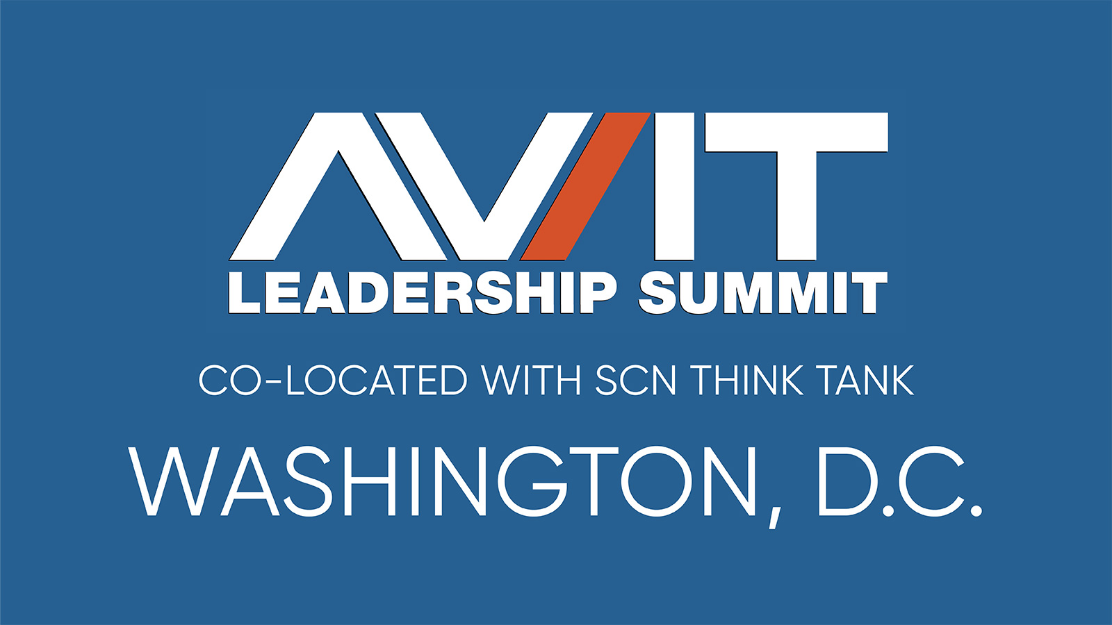 AVIT Summit (co-located w/ SCN Thinktank) -DC