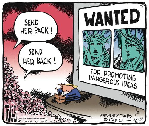 Political Cartoon U.S. Trump Rally Send Her Back Lady Liberty