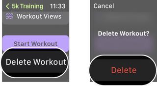 How to delete a custom workout in watchOS 9: Tap delete workout and then tap delete.