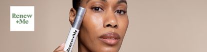Renew and me logo top left with a wide image of a close up shot of a woman holding a product to her face