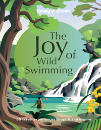 Lonely Planet The Joy of Wild Swimming: 60 travel experiences to uplift and inspire | £15.99 at Amazon