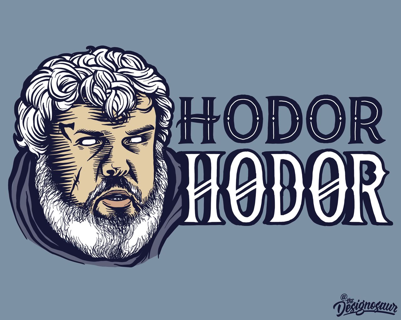 Hold the door! It's the loveable Hodor