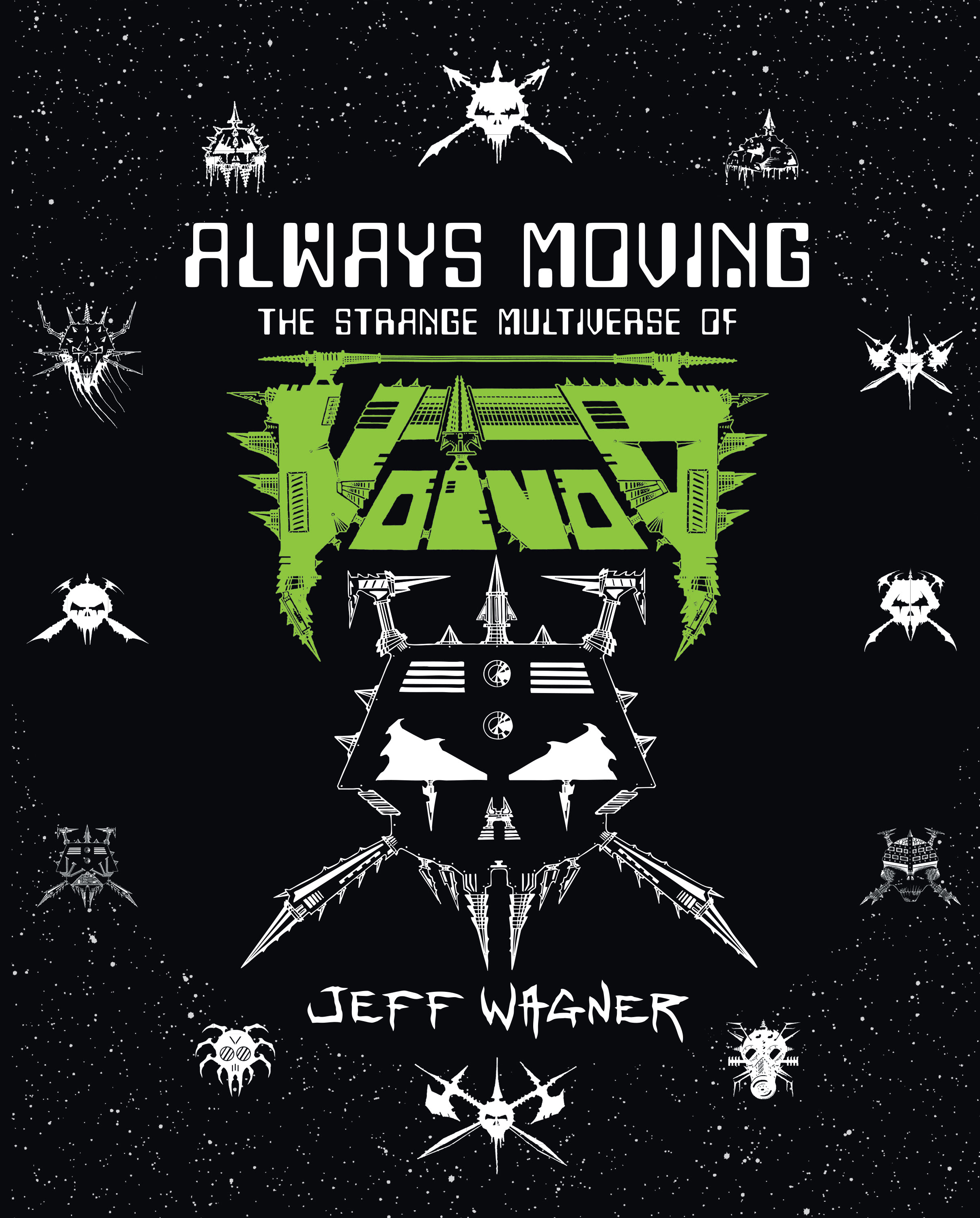 Voivod Always Moving book over