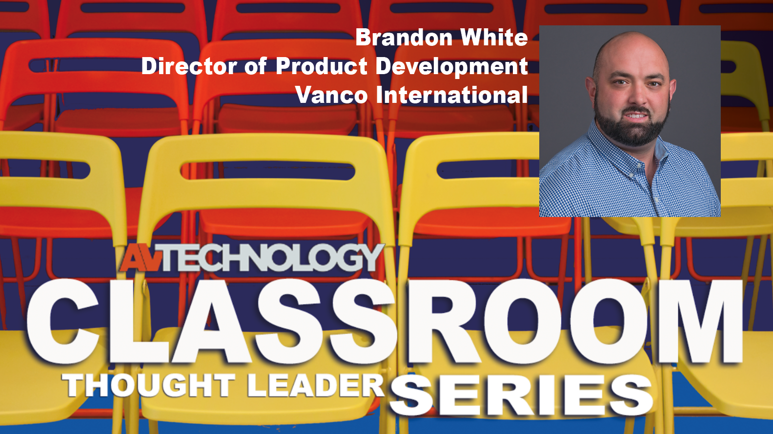 Brandon White, Director of Product Development at Vanco International