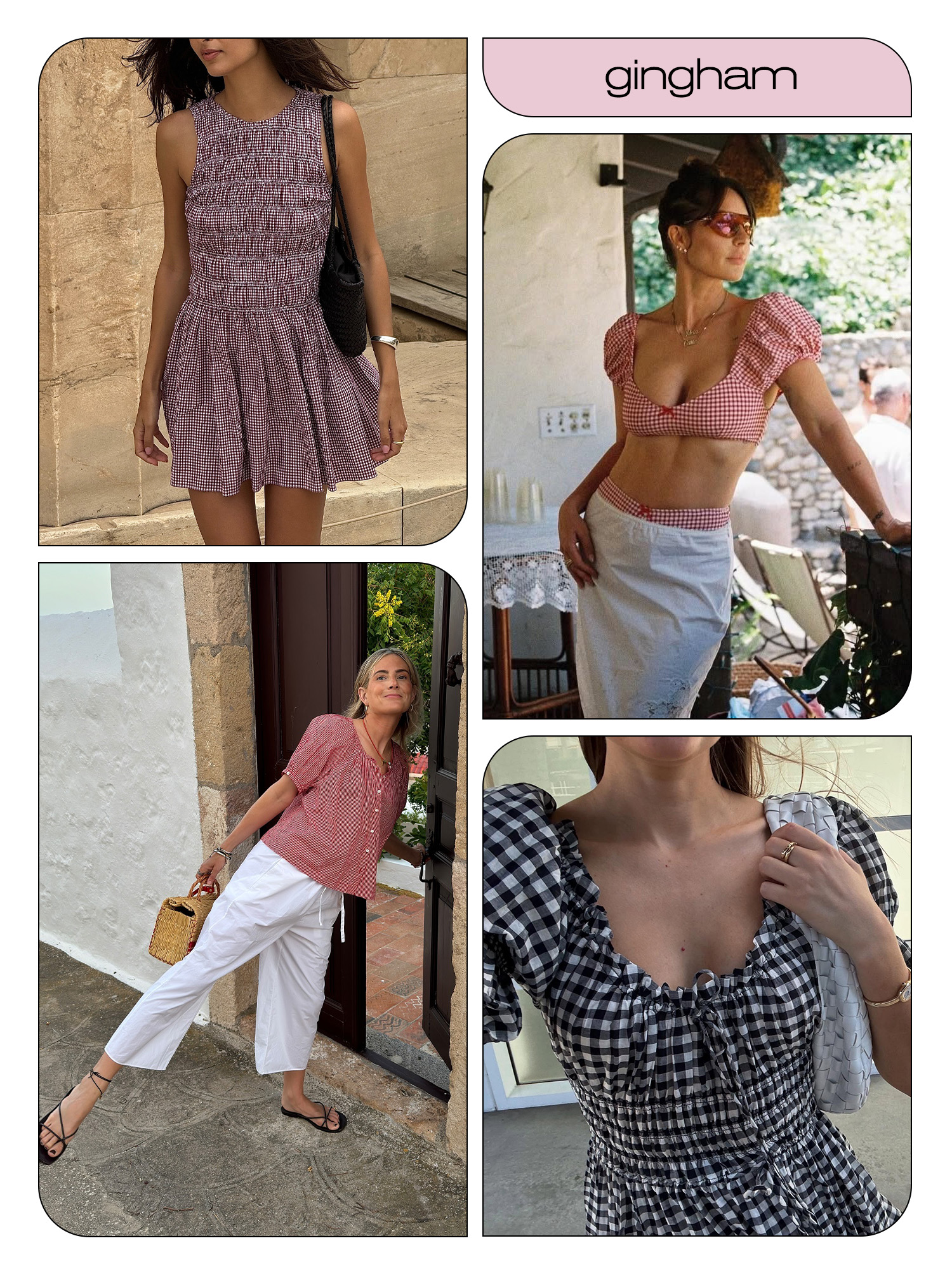 Women in gingham prints.