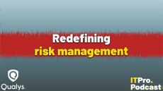 The words "Redefining risk management" against a blue background with a red soundwave or noisy rectangle across the center. The words "risk management" are yellow, the rest are white. In the bottom left corner the Qualys logo is shown and in the bottom right corner, the ITPro Podcast logo is shown.