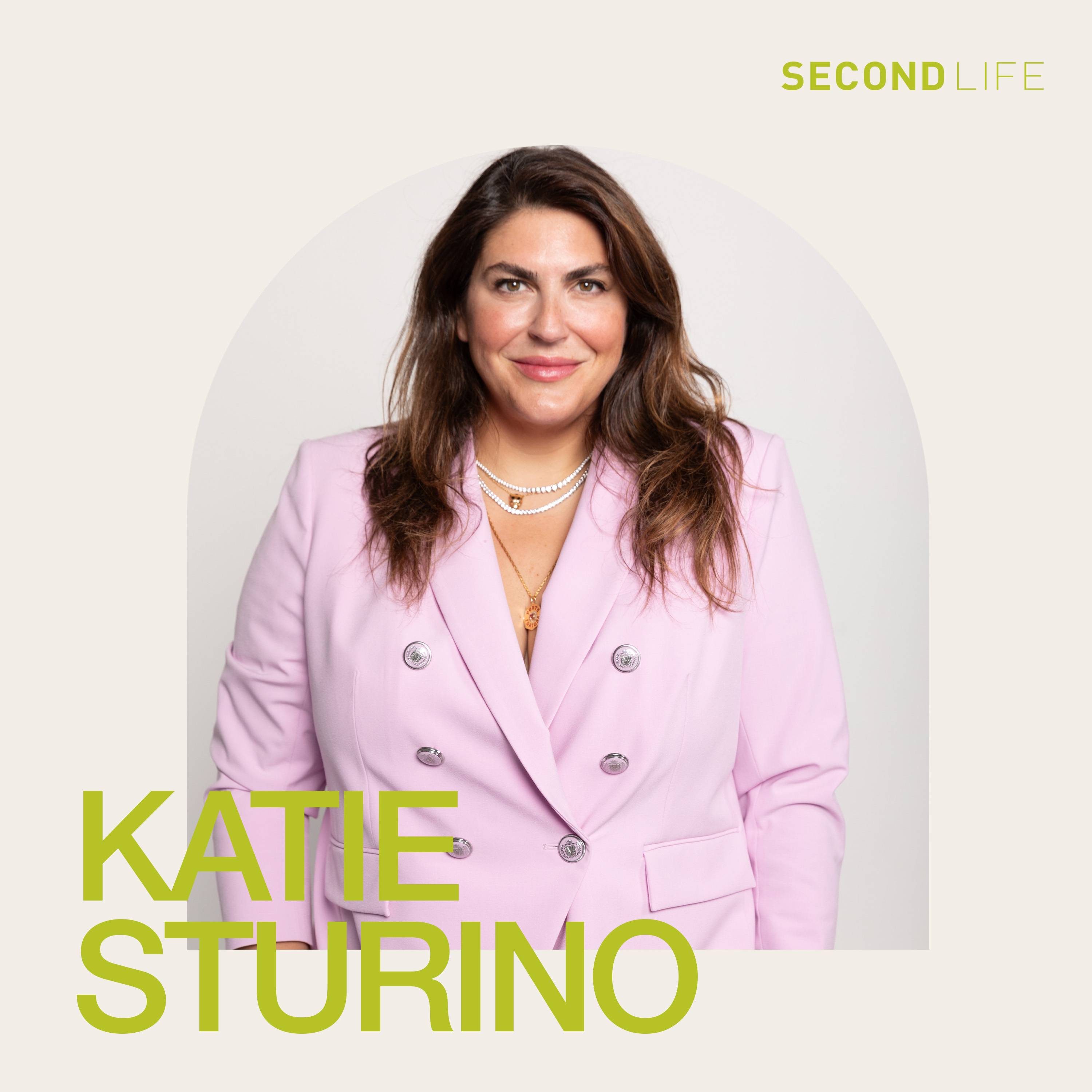 Second Life Podcast: Katie Sturino
