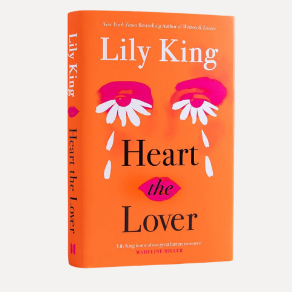 Heart the Lover by Lily King