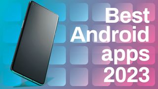 Best Android apps 2023 banner