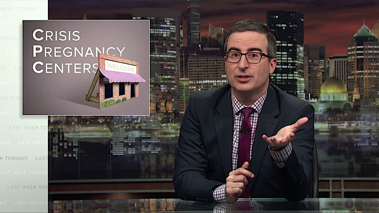 John Oliver tackles crisis pregnancy centers