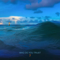 Papa Roach: Who Do You Trust?