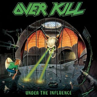 Overkill – Under The Influence