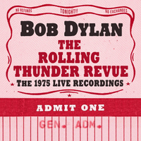 Bob Dylan: The Rolling Thunder Revue: The 1975 Live Recordings