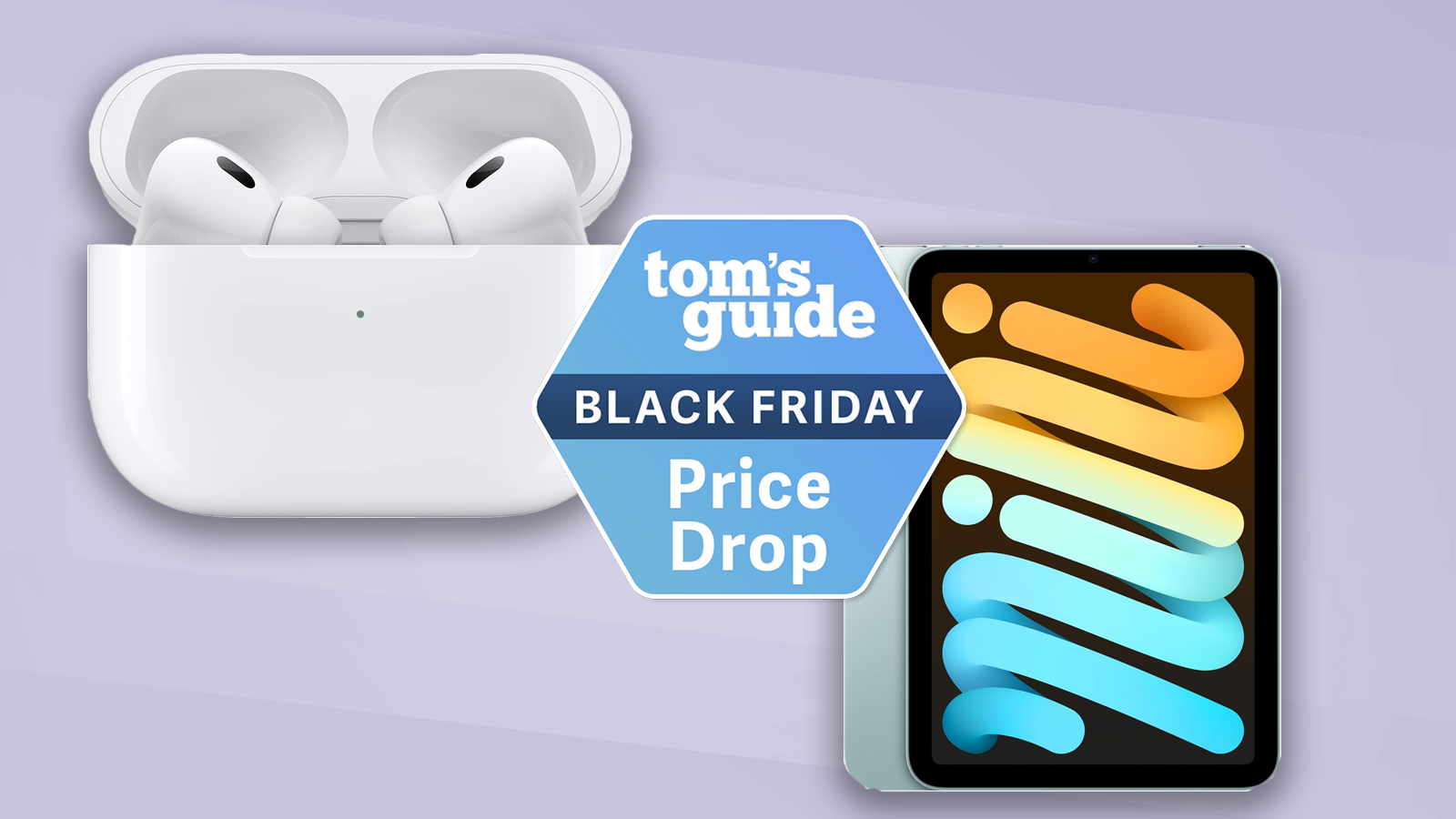 airpods pro 2 and ipad mini on a purple background with tom&#039;s guide black friday badge