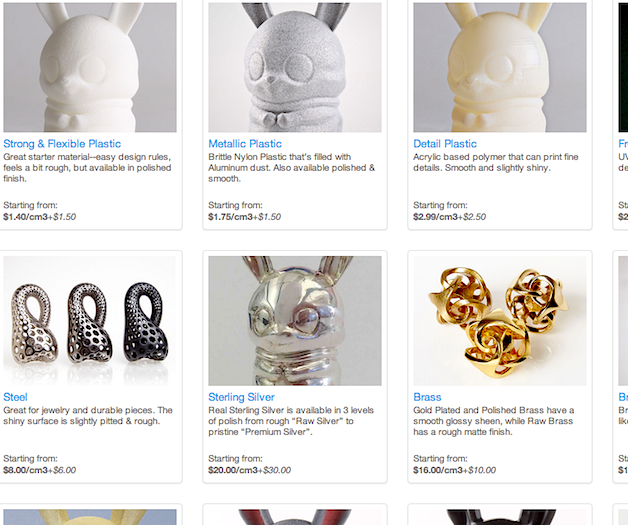 Services such as Shapeways offer a wide range of product and material options.