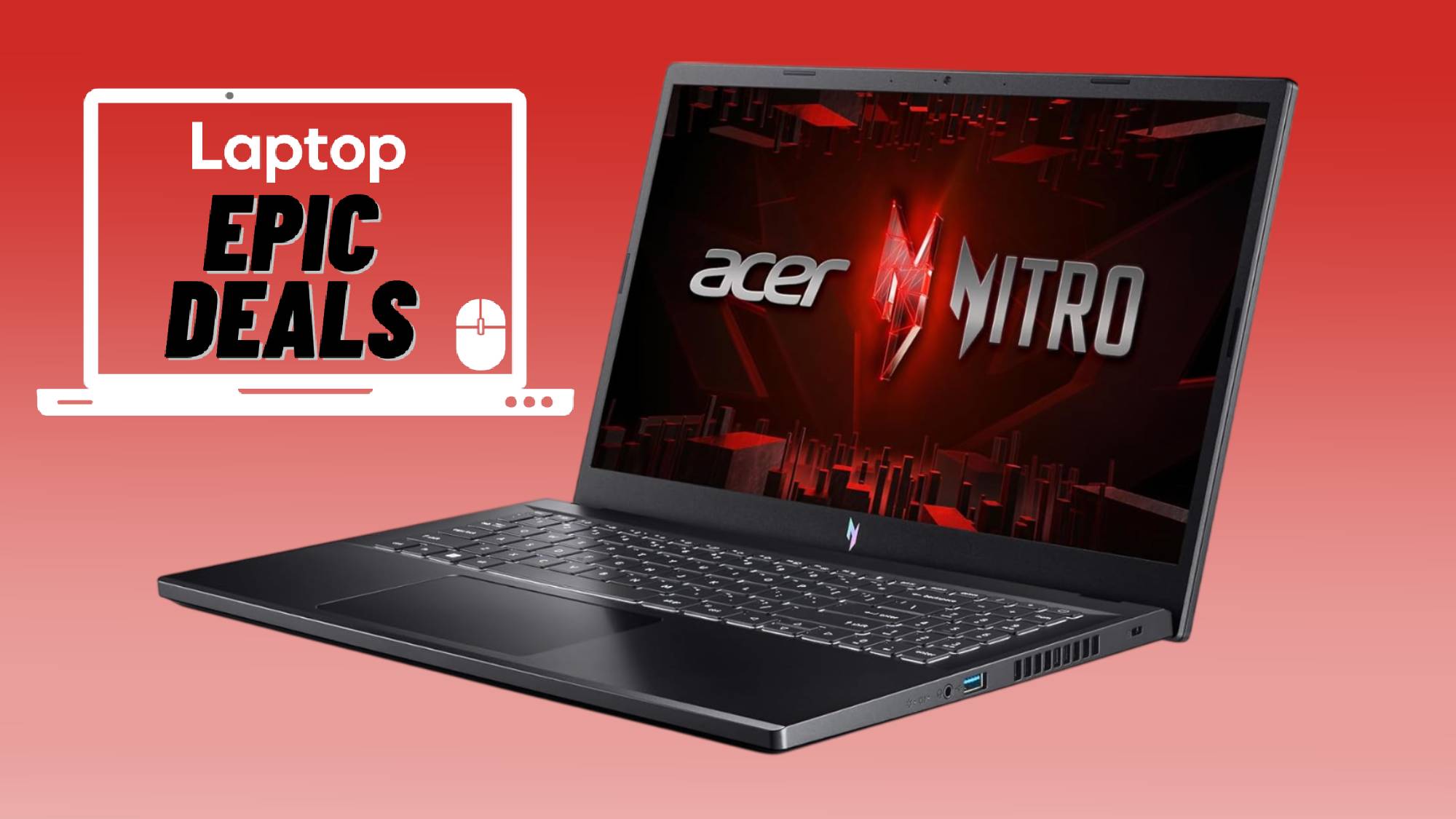 Dark gray Acer Nitro V gaming laptop against red gradient background with epic deals laptop sticker on the left.