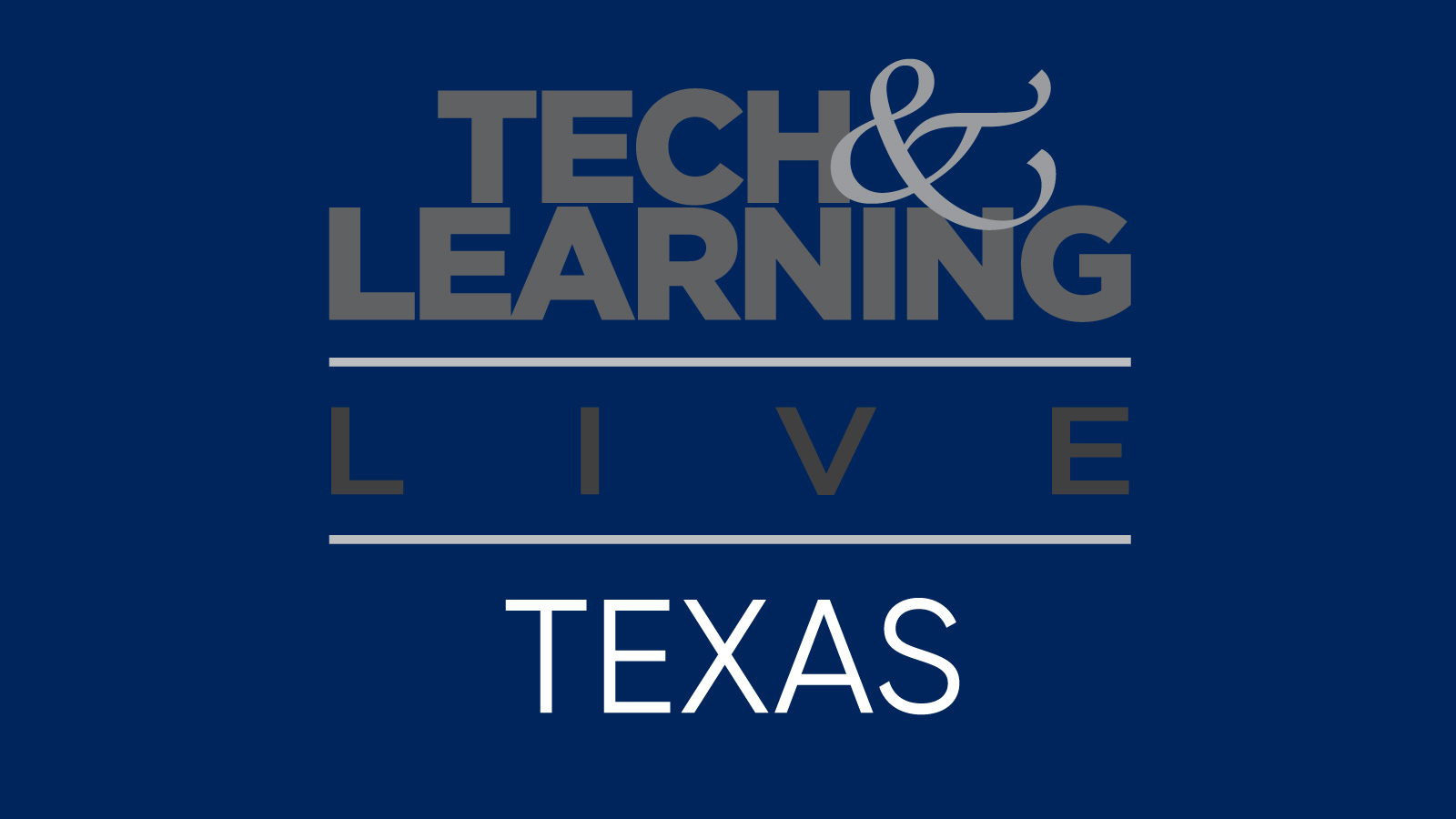 Tech &amp; Learning Live @ Dallas