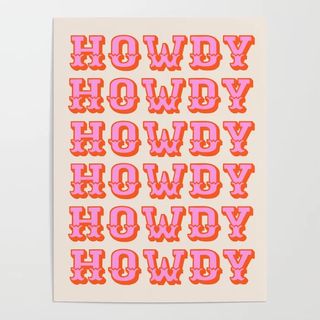 Pink and orange howdy poster