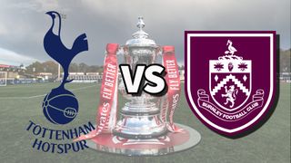 Tottenham and Burnley football club logos over an image of the FA Cup Trophy