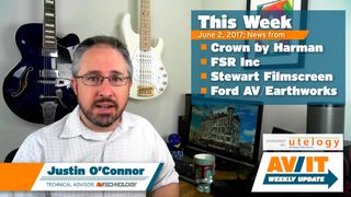 [VIDEO] AV/IT Weekly Update: Crown by Harman, FSR, Stewart Filmscreen, Earthworks