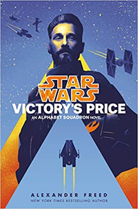 Star War's Victory's Price: An Alphabet Squadron Novel. $20 at Amazon
