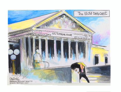 Political Cartoon U.S. Trump supreme court descent