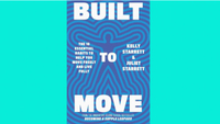 Built to Move by Kelly Starrett and Juliet Starrett