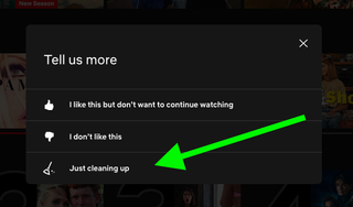 An arrow points to the Just Cleaning Up button, the third step in editing the Continue Watching row in Netflix