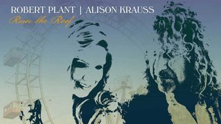Robert Plant Alison Krauss: Raise The Roof cover art