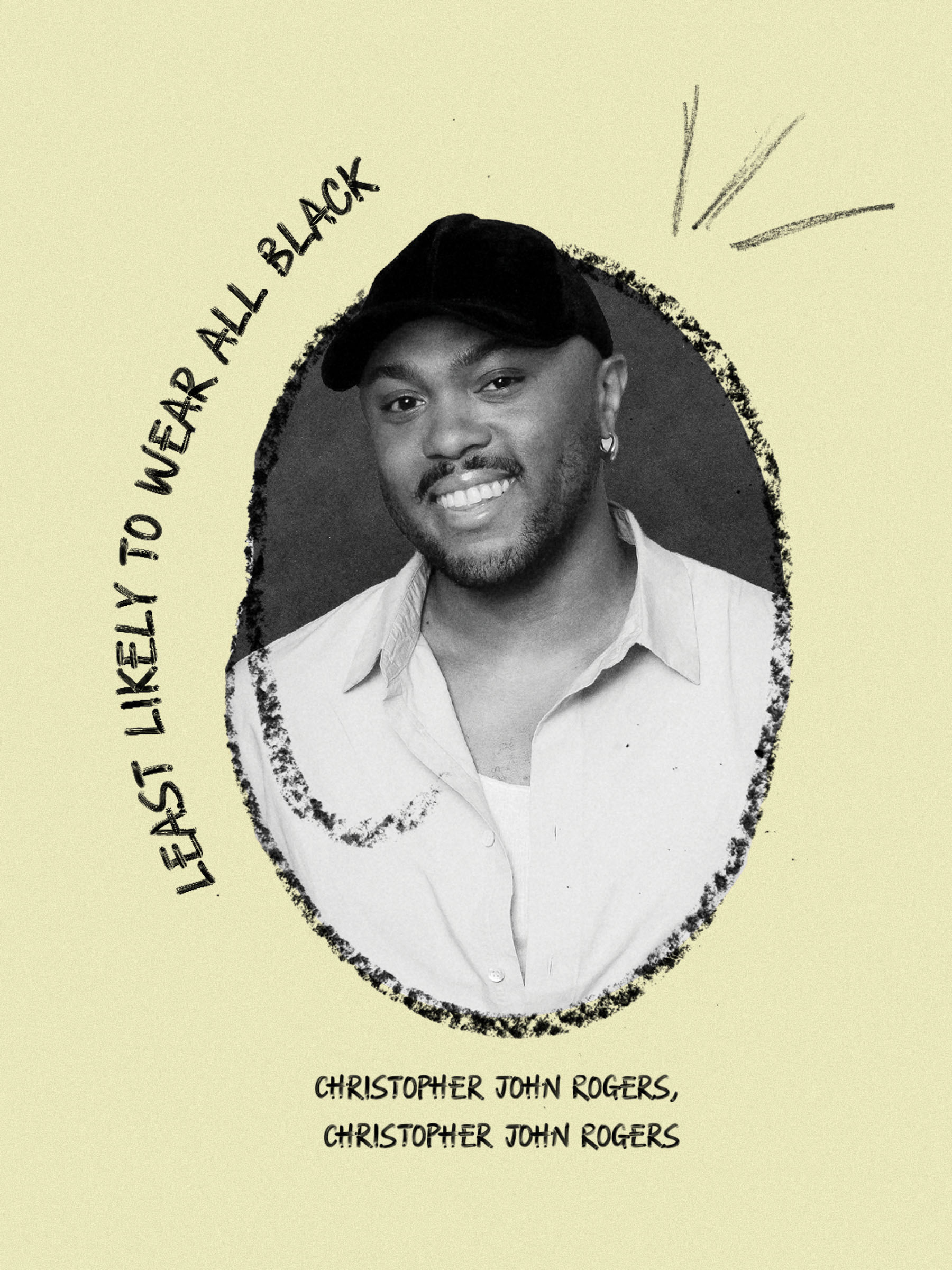 Christopher John Rogers smiling in a button-down shirt and a baseball cap. On the slide, it says, "Least Likely to Wear All Black."
