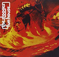 The Stooges – Funhouse (1970)