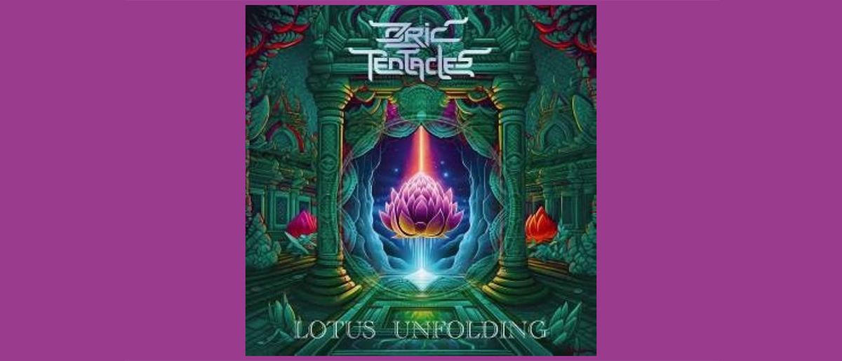 Ozric Tentacles - Lotus Unfolding