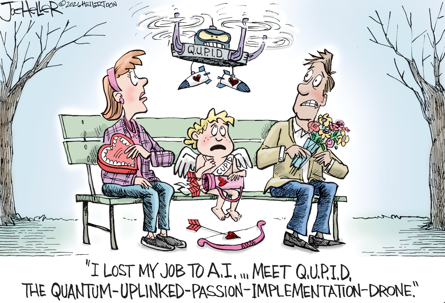 A woman and a man sit on a bench with Cupid in between them. Cupid is drawn as an angel-like baby with a sash and wings. The woman holds a box of Valentine&amp;rsquo;s Day candy and the man has flowers. The people and Cupid look distressed. A drone flies above them as Cupid says, &amp;ldquo;I lost my job to AI. Meet Q.U.P.I.D, the Quantum-Uplinked-Passion-Implementation-Drone.&amp;rdquo;