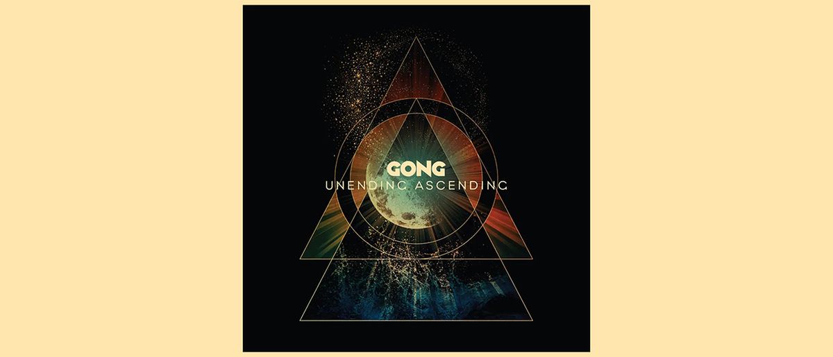 Gong - Unending Ascending