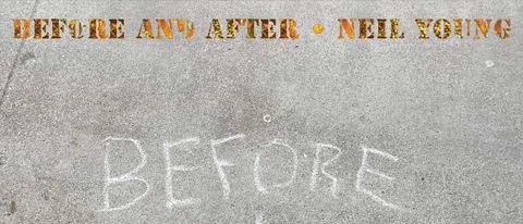 Neil Young - Before And After cover art