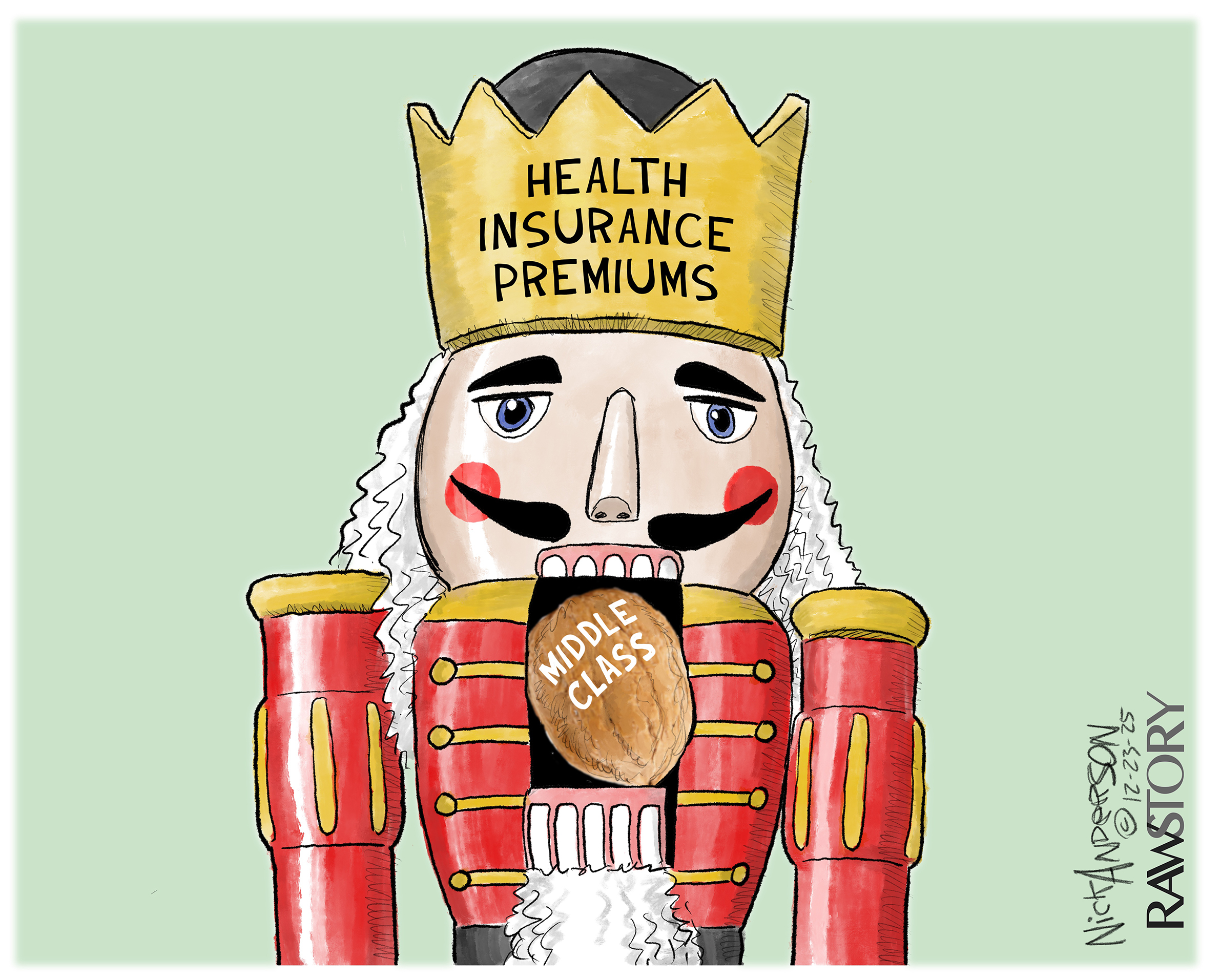 This cartoon depicts a Nutcracker wooden doll. Its crown reads &amp;ldquo;Health Insurance Premiums.&amp;rdquo; The nut about to be cracked in its mouth is a walnut with the words &amp;ldquo;Middle Class.&amp;rdquo;