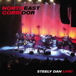 Steely Dan 'Northeast Corridor: Steely Dan Live!' album cover artwork