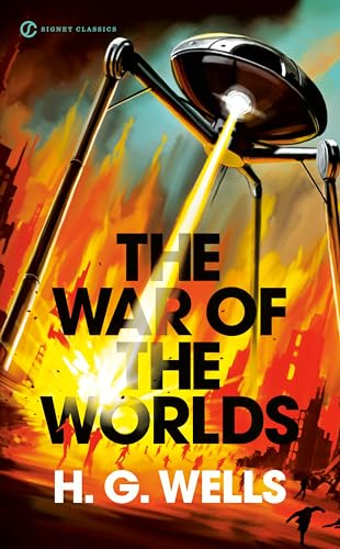 The War of the Worlds (signet Classics)