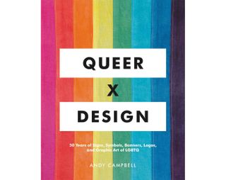 The best new design books of 2019: Queer X Design