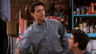 Joey in Friends.