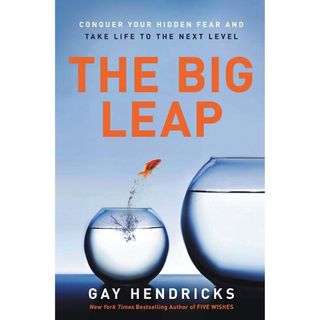 The Big Leap book by Gay Hendricks