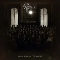 40. Opeth - The Last Will &amp; Testament (Reigning Phoenix Music)