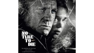 The cover art to No Time To Die The Making Of The Film.
